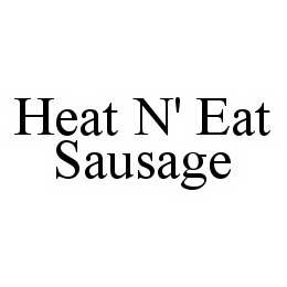 HEAT N' EAT SAUSAGE