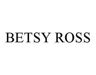 BETSY ROSS