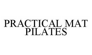 PRACTICAL MAT PILATES