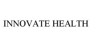 INNOVATE HEALTH