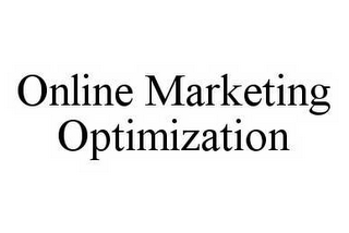 ONLINE MARKETING OPTIMIZATION