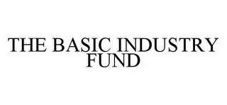 THE BASIC INDUSTRY FUND