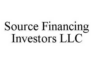 SOURCE FINANCING INVESTORS LLC