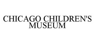 CHICAGO CHILDREN'S MUSEUM