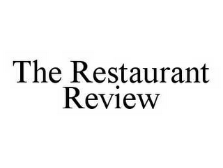 THE RESTAURANT REVIEW