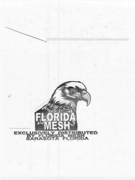 FLORIDA MESH EXCLUSIVLEY DISTRIBUTED BY FLORIDA MESH SARASOTA FLORIDA