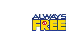 ALWAYS FREE TV