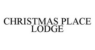 CHRISTMAS PLACE LODGE