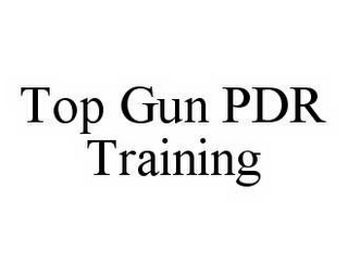 TOP GUN PDR TRAINING