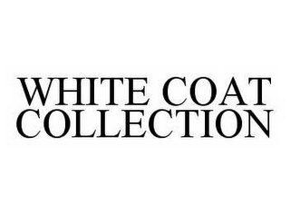 WHITE COAT COLLECTION