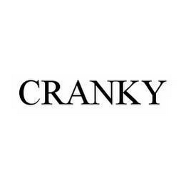 CRANKY