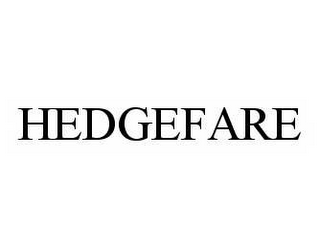 HEDGEFARE