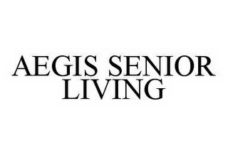 AEGIS SENIOR LIVING