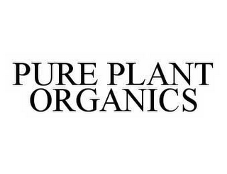 PURE PLANT ORGANICS