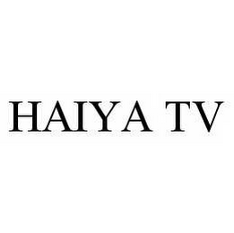 HAIYA TV