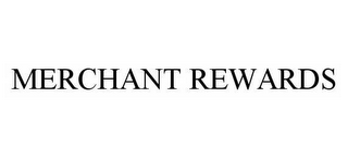 MERCHANT REWARDS