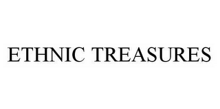 ETHNIC TREASURES