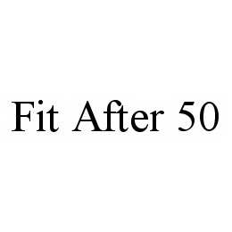 FIT AFTER 50