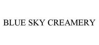 BLUE SKY CREAMERY