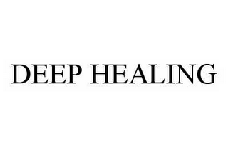 DEEP HEALING