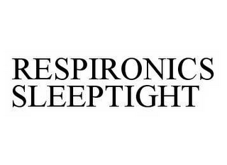 RESPIRONICS SLEEPTIGHT