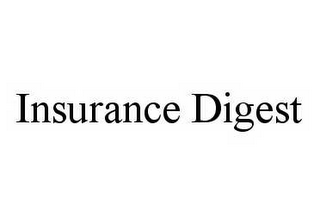 INSURANCE DIGEST