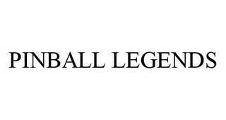 PINBALL LEGENDS