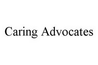 CARING ADVOCATES