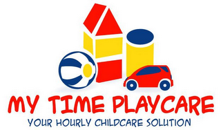 MY TIME PLAYCARE YOUR HOURLY CHILDCARE SOLUTION