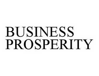 BUSINESS PROSPERITY