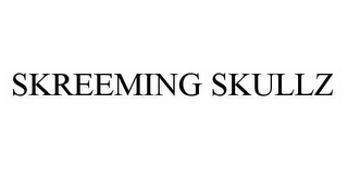 SKREEMING SKULLZ