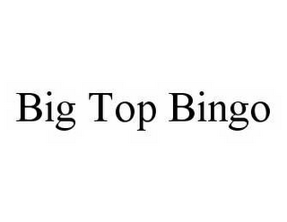 BIG TOP BINGO