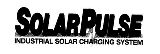 SOLAR PULSE INDUSTRIAL SOLAR CHARGING SYSTEM