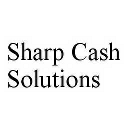 SHARP CASH SOLUTIONS