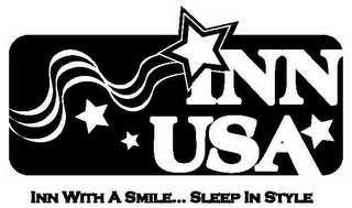 INN USA INN WITH A SMILE... SLEEP IN STYLE