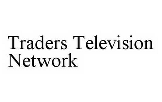 TRADERS TELEVISION NETWORK