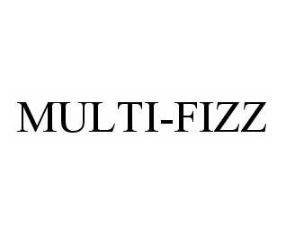 MULTI-FIZZ