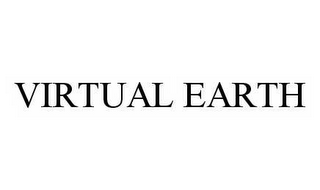 VIRTUAL EARTH