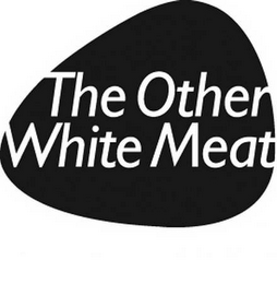 THE OTHER WHITE MEAT