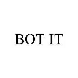 BOT IT