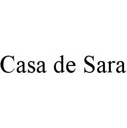 CASA DE SARA