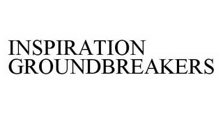 INSPIRATION GROUNDBREAKERS