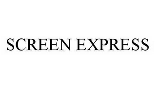 SCREEN EXPRESS