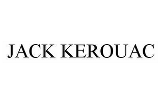 JACK KEROUAC