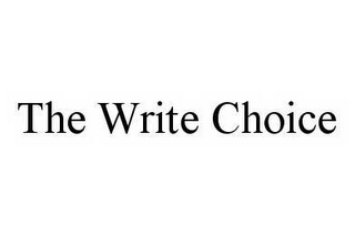 THE WRITE CHOICE