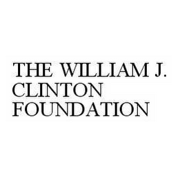 THE WILLIAM J. CLINTON FOUNDATION