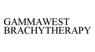 GAMMAWEST BRACHYTHERAPY