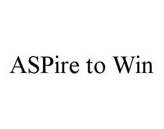 ASPIRE TO WIN