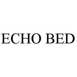 ECHO BED