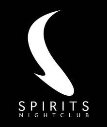 S SPIRITS NIGHT CLUB